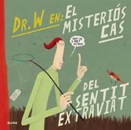 DOCTOR W. MISTERIOS CAS DEL SENTIT EXTRAVIAT
