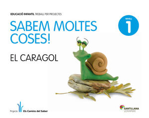 SABEM MOLTES COSES NIVELL 1 CARAGOL