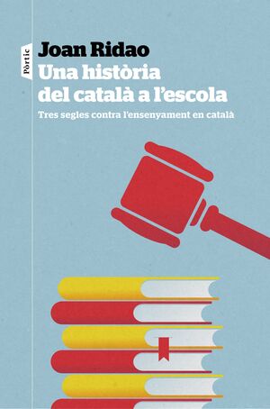 UNA HISTÒRIA DEL CATALÀ A L'ESCOLA