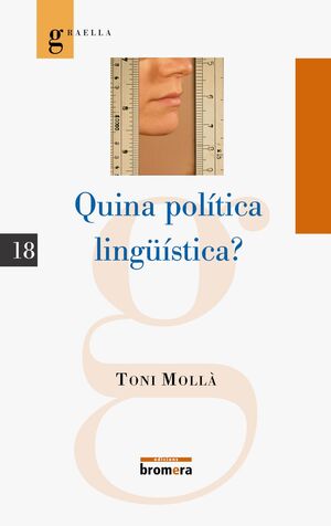 QUINA POLÍTICA LINGÜÍSTICA?