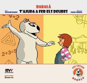 BABALÀ T'AJUDA A FER ELS DEURES