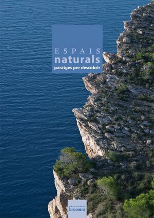 ESPACIOS NATURALES. PARAJES POR DESCUBRIR