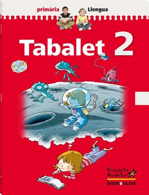 TABALET 1. PROJECTE AVENTURA