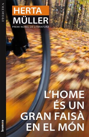 L'HOME ES UN GRAN FAISÀ EN EL MÓN