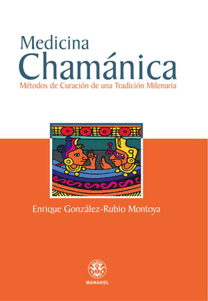 MEDICINA CHAMÁNICA