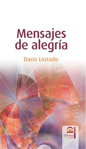 MENSAJES DE ALEGRÍA