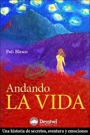 ANDANDO LA VIDA