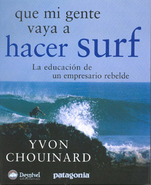 QUE MI GENTE VAYA A HACER SURF