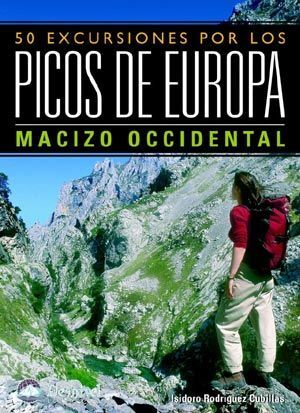 50 EXCURSIONES POR LOS PICOS DE EUROPA