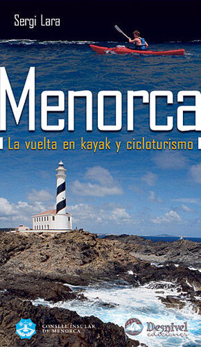 MENORCA. LA VUELTA EN KAYAK Y CICLOTURISMO