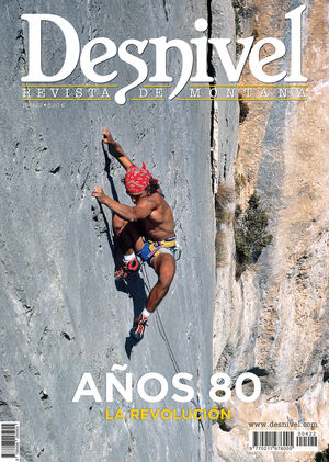 ESCALADA DE LOS AÑOS 80: LA REVOLUCIÓN