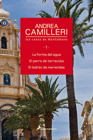 LOS CASOS DE MONTALBANO: LA FORMA DEL AGUA, EL PERRO DE TERRACOTA Y EL LADRÓN DE MERIENDAS