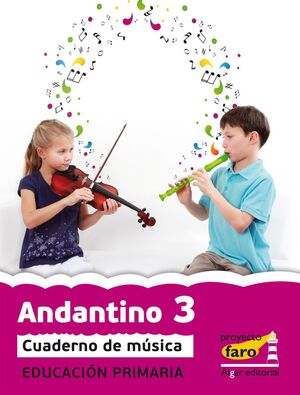 ANDANTINO 3. PROYECTO FARO