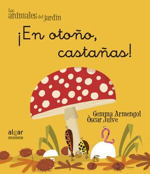 EN OTOÑO CASTAÑAS (LETRAS MINÚSCULAS)
