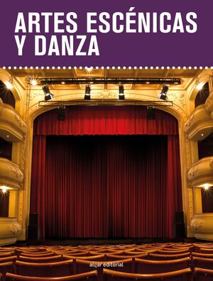 ARTES ESCÉNICAS Y DANZA