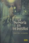 LA MEMORIA EN LOS BOLSILLOS 1