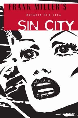 SIN CITY 2. MATARIA PER ELLA (CATALA)