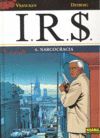 IRS 4 - NARCOCRACIA