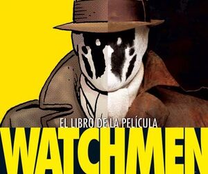 WATCHMEN EL LIBRO DE LA PELICULA