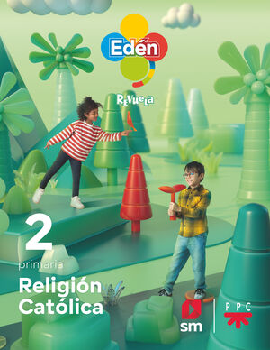 DP. RELIGIÓN CATÓLICA. 2 PRIMARIA. EDÉN. REVUELA