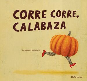 CORRE CORRE, CALABAZA (N.E)