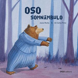 OSO SOMNÁMBULO