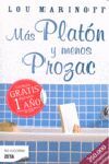 MÁS PLATÓN Y MENOS PROZAC