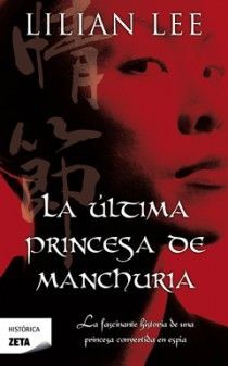 LA ÚLTIMA PRINCESA MANCHURIA