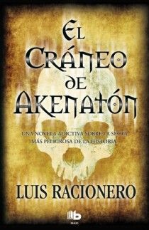 EL CRÁNEO DE AKENATÓN