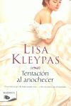 HATHAWAYS 3. TENTACIÓN AL ANOCHECER