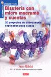 BISUTERÍA CON MICROMACRAMÉ Y CUENTAS