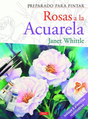 ROSAS A LA ACUARELA. PREPARADO PARA PINTAR