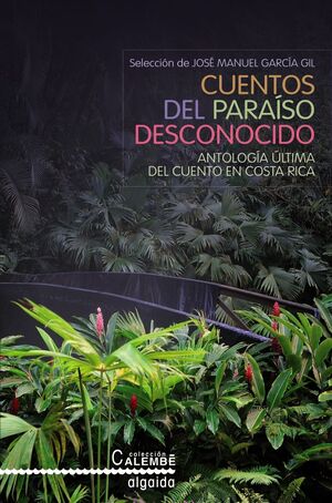 CUENTOS DEL PARAÍSO DESCONOCIDO
