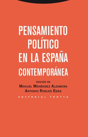 PENSAMIENTO POLÍTICO EN LA ESPAÑA CONTEMPORÁNEA