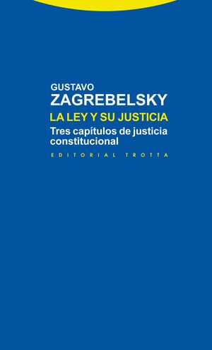 LA LEY Y SU JUSTICIA
