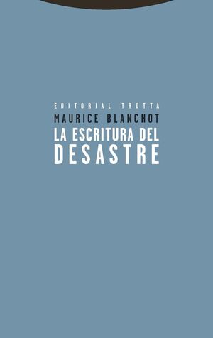 LA ESCRITURA DEL DESASTRE