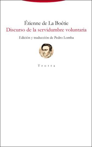 DISCURSO DE LA SERVIDUMBRE VOLUNTARIA