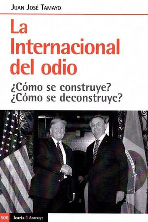 INTERNACIONAL DEL ODIO, LA