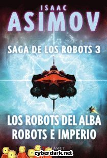 SAGA DE LOS ROBOTS 3