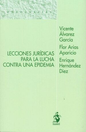 LECCIONES JURÍDICAS PARA LA LUCHA CONTRA UNA EPIDEMIA