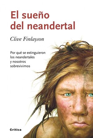 EL SUEÑO DEL NEANDERTAL