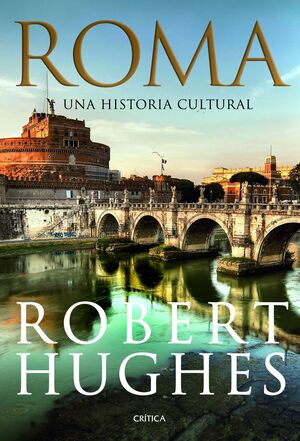 ROMA 'UNA HISTORIA CULTURAL'