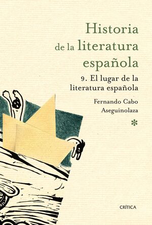 EL LUGAR DE LA LITERATURA ESPAÑOLA