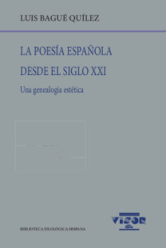 LA POESÍA ESPAÑOLA DESDE EL SIGLO XXI