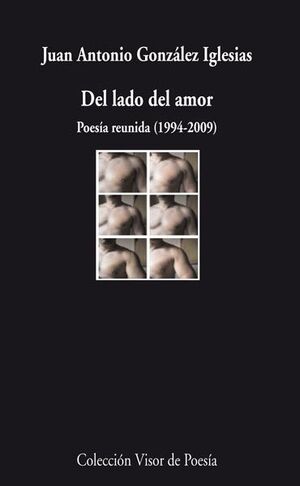 DEL LADO DEL AMOR : POESÍA REUNIDA (1994-2009)