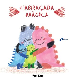 L'ABRAÇADA MÀGICA