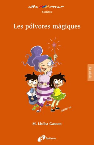 LES PÓLVORES MÀGIQUES