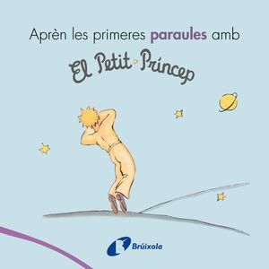 APRÈN LES PRIMERES PARAULES AMB EL PETIT PRÍNCEP