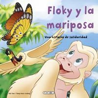 FLOKY Y LA MARIPOSA. UNA HISTORIA DE SOLIDARIDAD