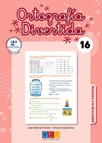 ORTOGRAFIA DIVERTIDA 16  2ª EDICION